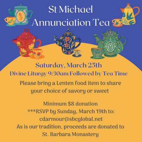 St. Michael Antiochian Women Annunciation Tea